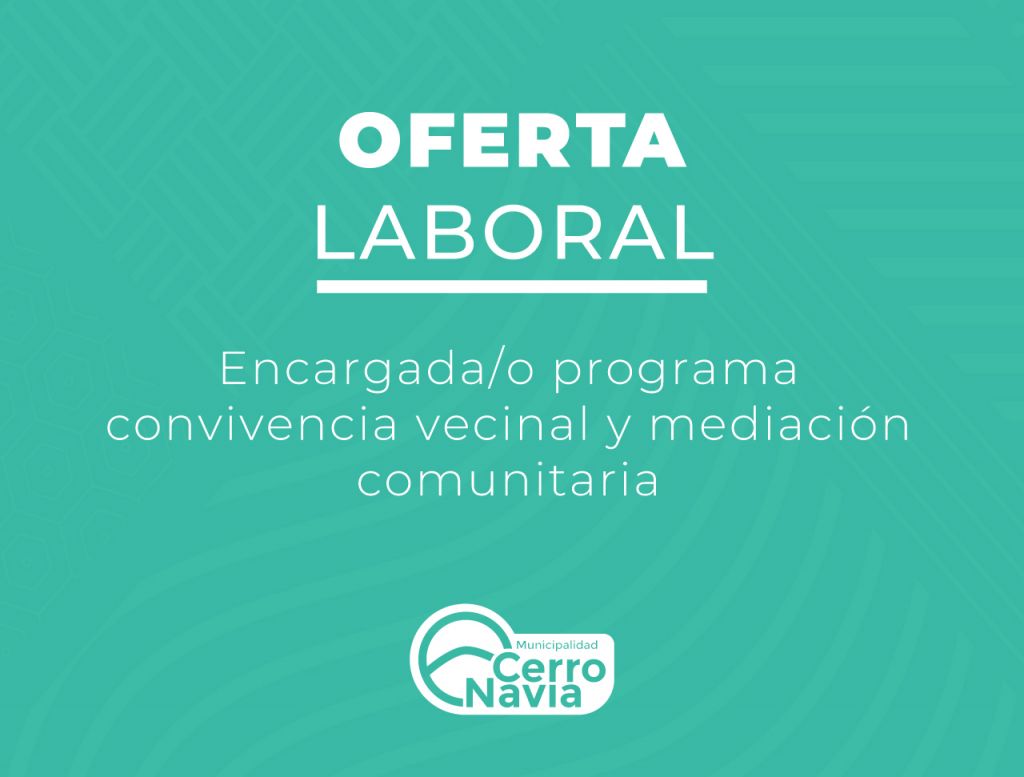 oferta laboral cerro navia