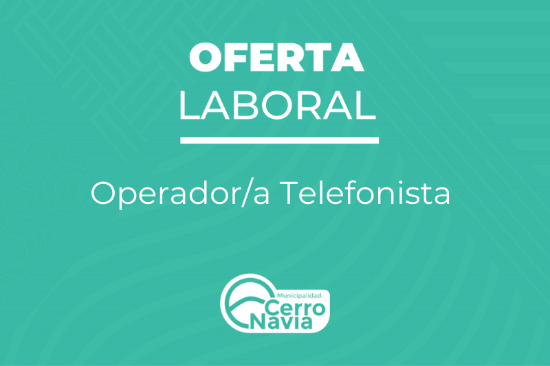 oferta laboral cerro navia
