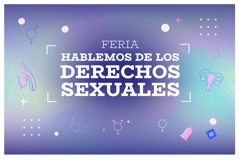 Feria “Hablemos de los derechos sexuales”