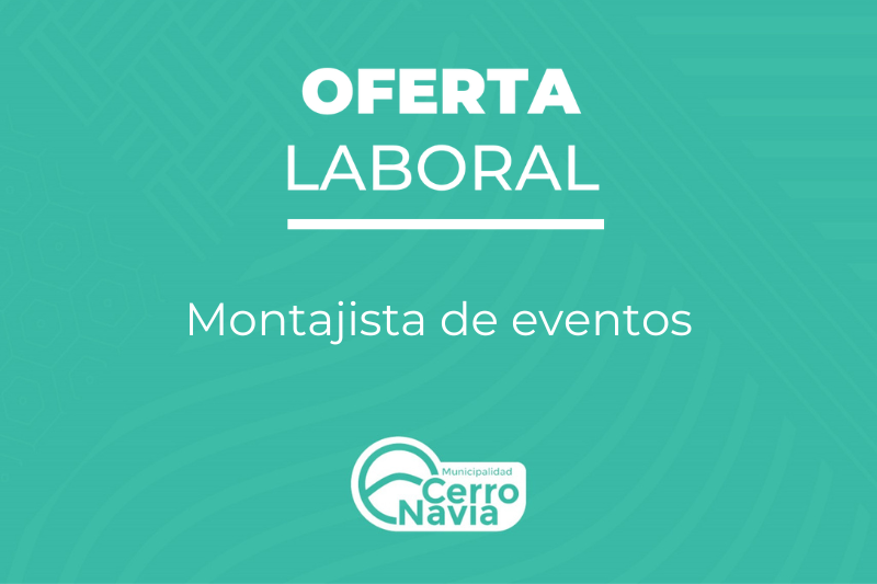 Oferta laboral Cerro Navia