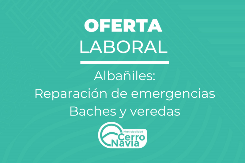 Oferta laboral para el cargo de Albañiles para reparación de emergencias: Baches y veredas