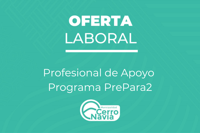 Oferta laboral para el cargo de Profesional de Apoyo Programa PrePara2