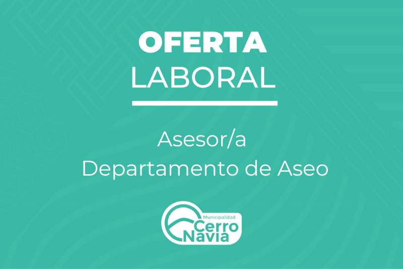 Oferta laboral para el cargo de Asesor Departamento de Aseo