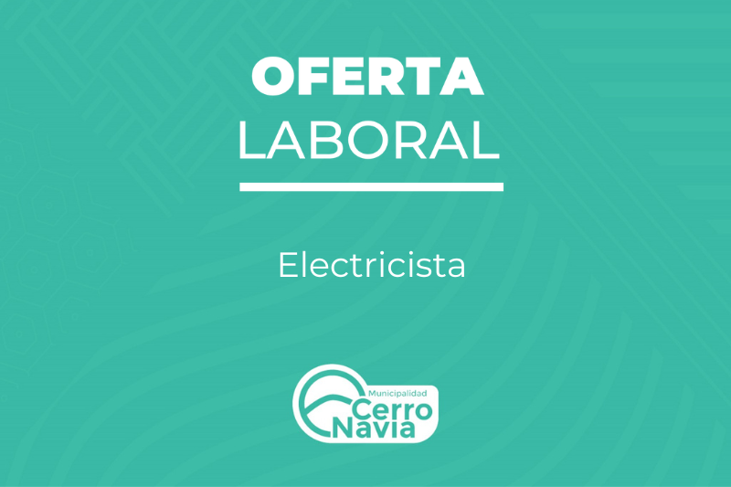 Oferta laboral para el cargo de Electricista