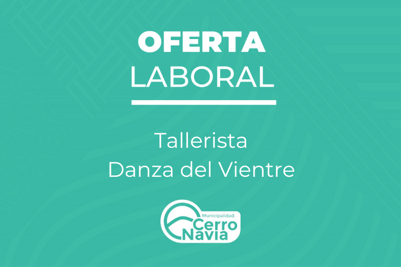Oferta laboral para el cargo de Tallerista Danza del Vientre