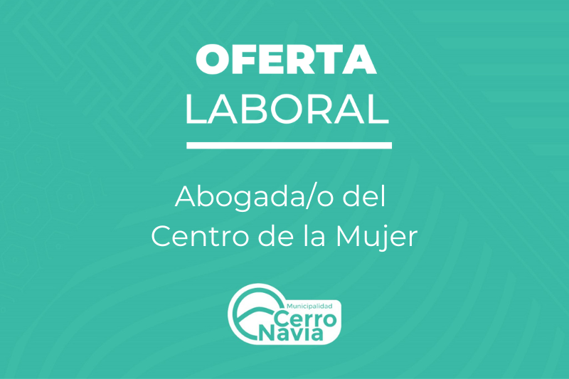 Oferta laboral para proveer cargo de Abogada/o del Centro de la Mujer