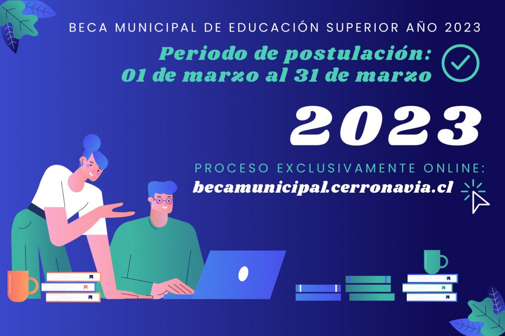 Postulaciones abiertas para la Beca Municipal de Educación Superior 2023
