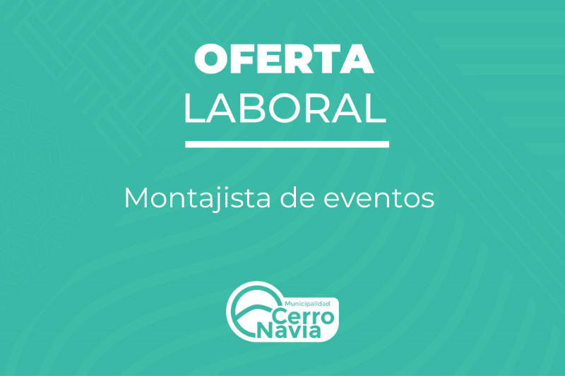 Oferta laboral para el cargo montajista de eventos