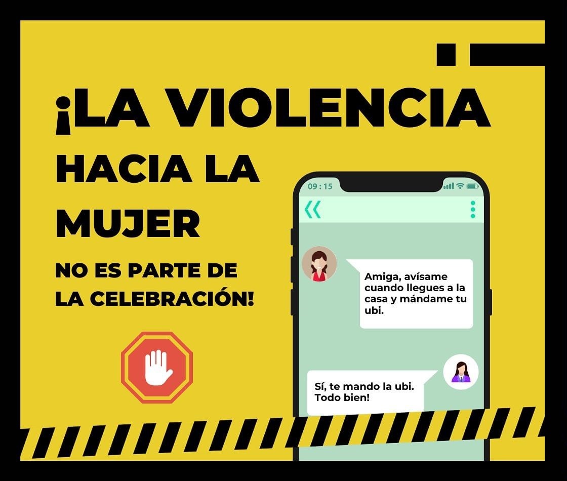 ¡La violencia hacia la mujer no es parte de la celebración!
