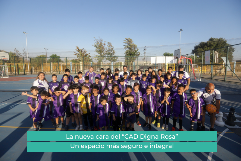 La nueva cara del “CAD Digna Rosa” Un espacio más seguro e integral