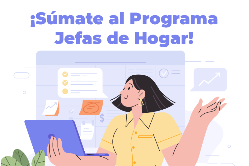 ¡Postula al Programa Mujeres Jefas de Hogar!