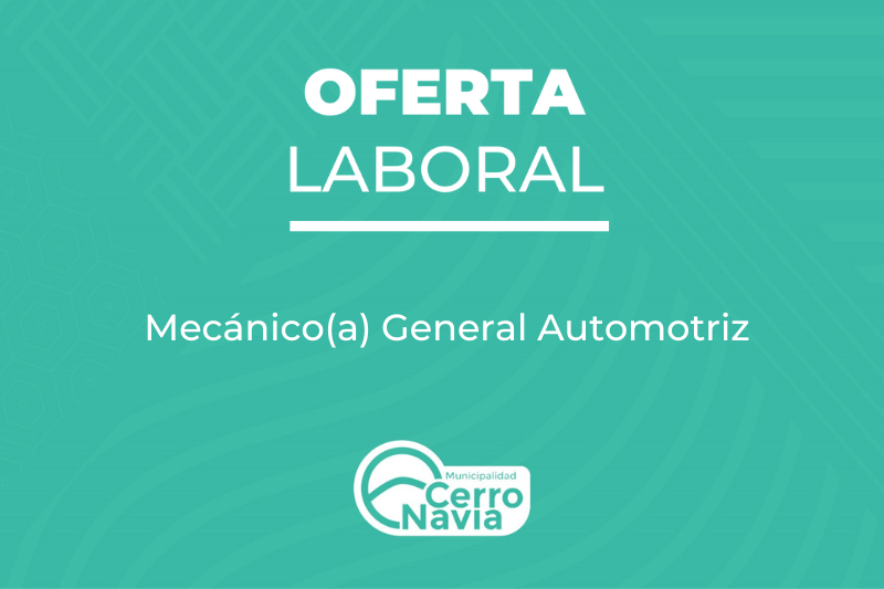 Oferta laboral para proveer cargo de Mecánico General Automotriz