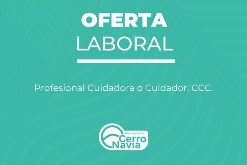 Profesional Cuidadora o Cuidador. CCC.