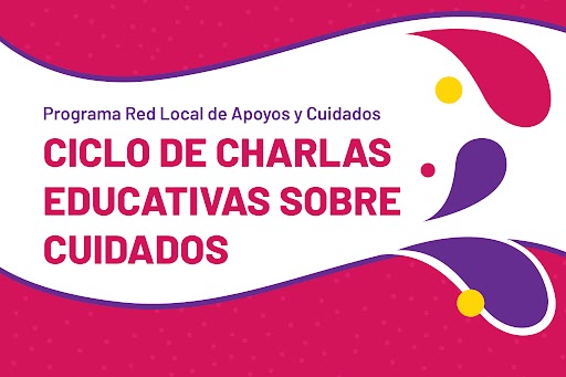 Ciclo de charlas sobre cuidados